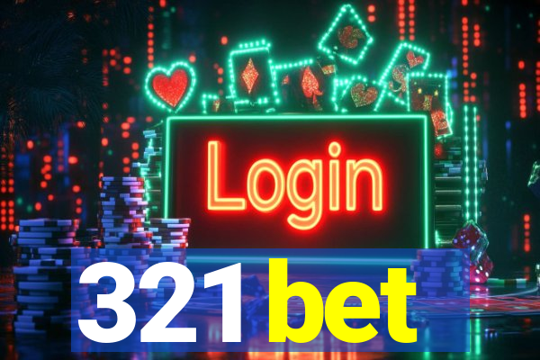 321 bet